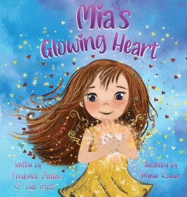 Mia's Glowing Heart 1