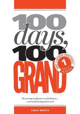 bokomslag 100 Days, 100 Grand