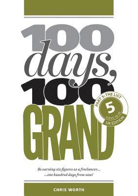 100 Days, 100 Grand 1