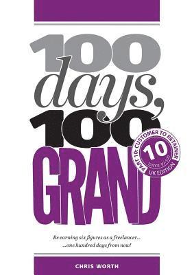 bokomslag 100 Days, 100 Grand