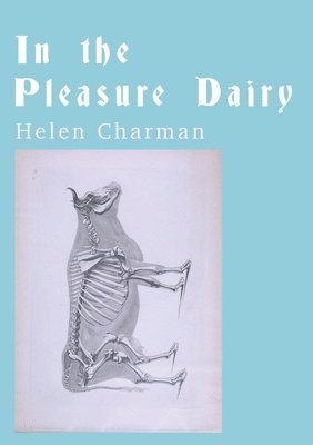 bokomslag In the Pleasure Dairy