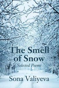 bokomslag The Smell of Snow