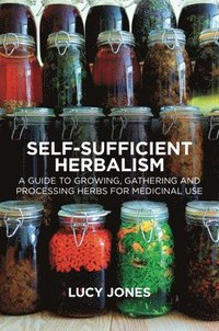 bokomslag Self-Sufficient Herbalism