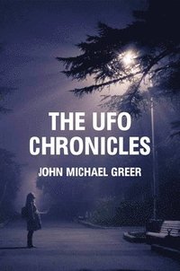 bokomslag The UFO Chronicles