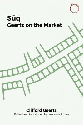 bokomslag Suq  Geertz on the Market