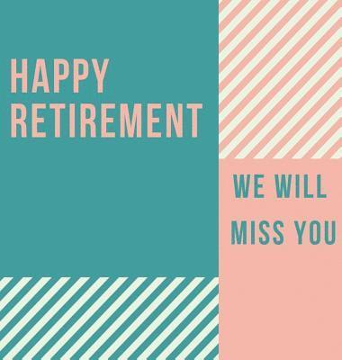 bokomslag Happy Retirement Guest Book (Hardcover)
