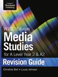 bokomslag WJEC/Eduqas Media Studies for A level Year 2 & A2: Revision Guide