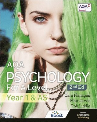 Cara Flanagan, Matt Jarvis, Rob Liddle - AQA Psychology for A Level Year 1 & AS Student Book: 2nd Edition, Häftad
