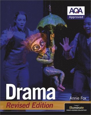 AQA GCSE Drama: Revised Edition 1