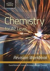 bokomslag WJEC Chemistry for A2 Level - Revision Workbook
