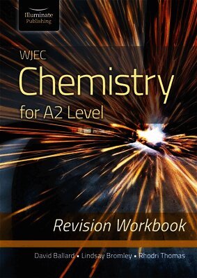 David Ballard, Lindsay Bromley, Rhodri Thomas - WJEC Chemistry for A2 Level - Revision Workbook, Häftad