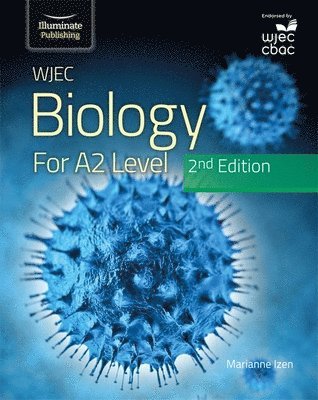 bokomslag WJEC Biology for A2 Level Student Book: 2nd Edition