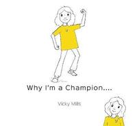 bokomslag Why I'm a Champion