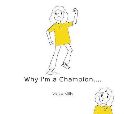 Why I'm a Champion 1