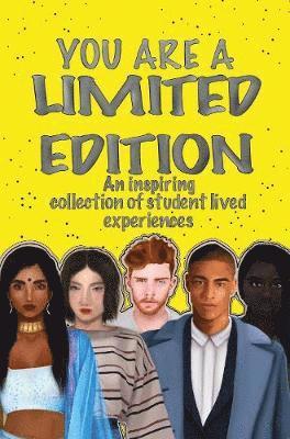 YOU ARE A LIMITED EDITION 1