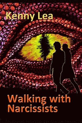 Walking With Narcissists 1