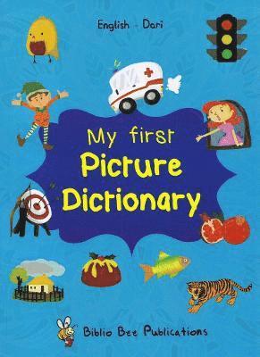 M. Watson, W. Wisal - My First Picture Dictionary: English-Dari, Häftad