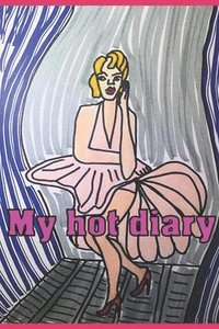 bokomslag My hot diary