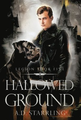 A D Starrling - Hallowed Ground, Inbunden