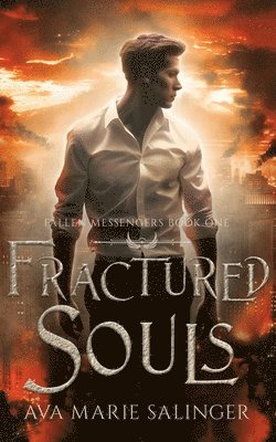 bokomslag Fractured Souls (Fallen Messengers Book 1)