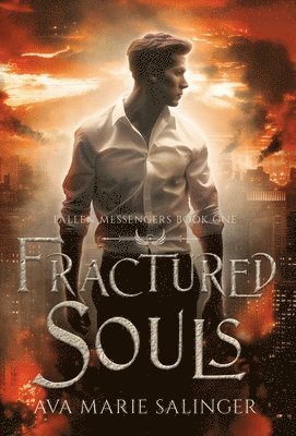 bokomslag Fractured Souls (Fallen Messengers Book 1)