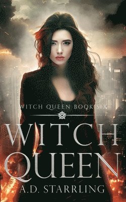 Witch Queen: Witch Queen Book 6