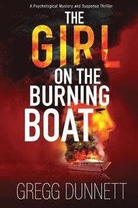 bokomslag The Girl on the Burning Boat