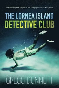 bokomslag The Lornea Island Detective Club