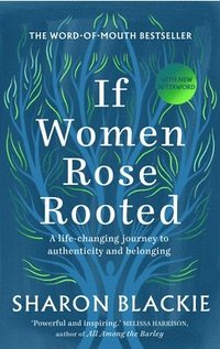 bokomslag If Women Rose Rooted