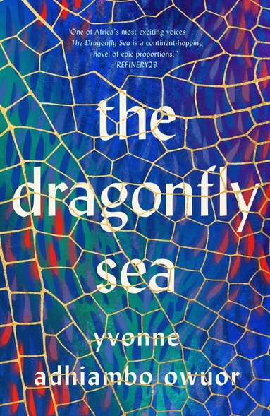 Yvonne Adhiambo Owuor - Dragonfly Sea, Inbunden