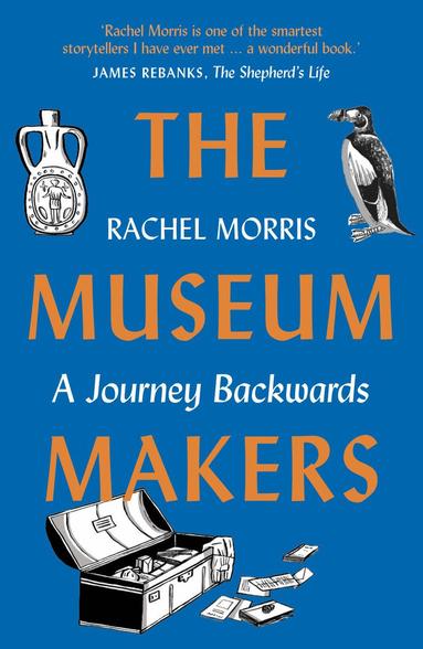 Rachel Morris - Museum Makers, Häftad