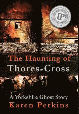 The Haunting of Thores-Cross 1