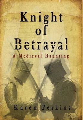 Knight of Betrayal 1