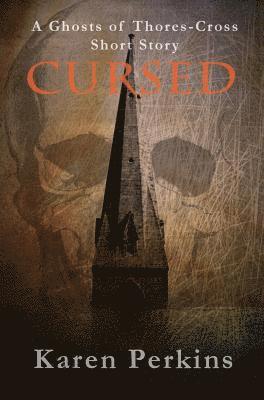 Karen Perkins - Cursed, Inbunden