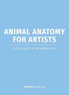 Anatomy for Artists: Animals 1