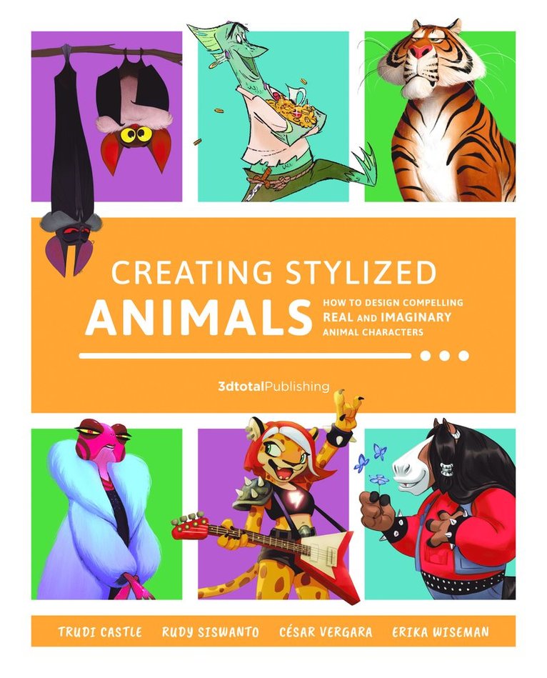 3dtotal Publishing, Publishing 3dtotal, 3dtotal Publishing - Creating Stylized Animals, Häftad