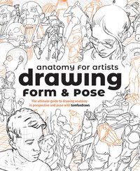 bokomslag Anatomy for Artists: Drawing Form & Pose