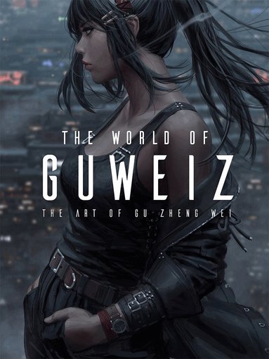 Gu Zheng Wei, 3dtotal Publishing - World of Guweiz, Inbunden