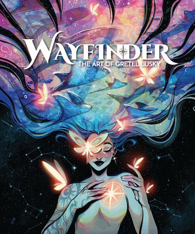 Gretel Lusky, 3dtotal Publishing - Wayfinder: The Art of Gretel Lusky, Inbunden