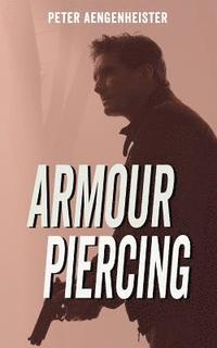 bokomslag Armour Piercing