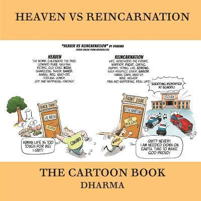 Heaven Vs Reincarnation 1