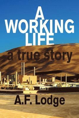 A Working Life 1