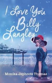 bokomslag I Love You Billy Langley
