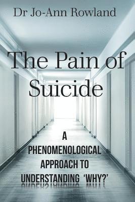 bokomslag The Pain of Suicide