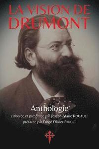 bokomslag La Vision de Drumont
