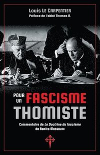 bokomslag Pour un fascisme thomiste