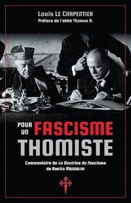 Pour un fascisme thomiste 1