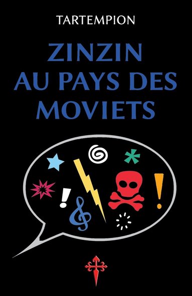 bokomslag Zinzin au pays des Moviets