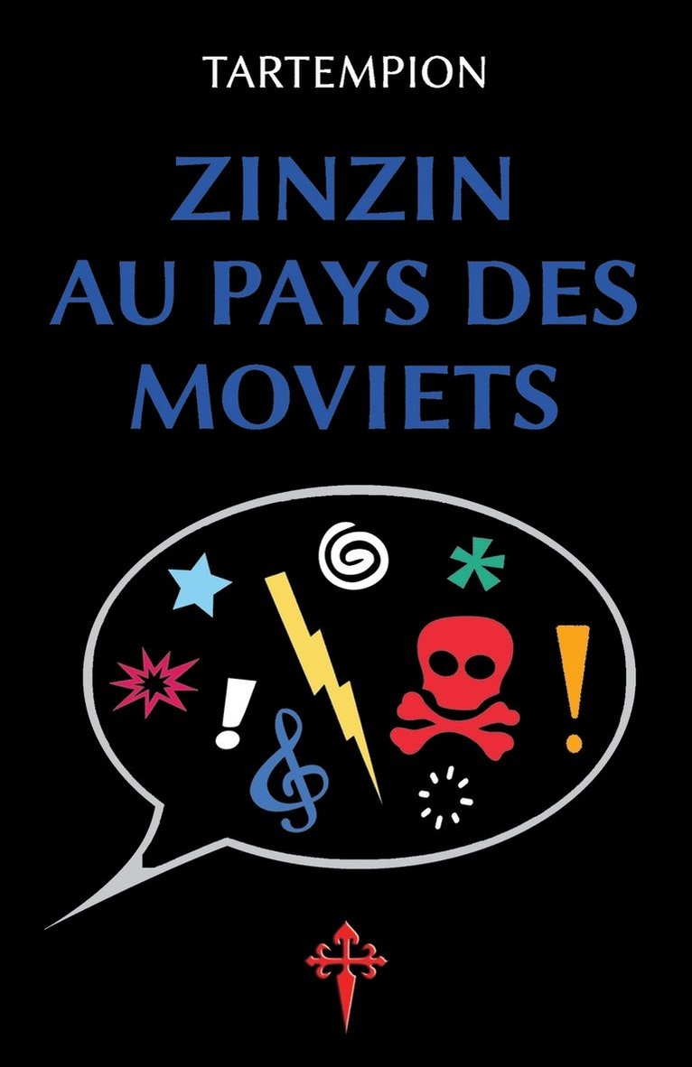 Zinzin au pays des Moviets 1