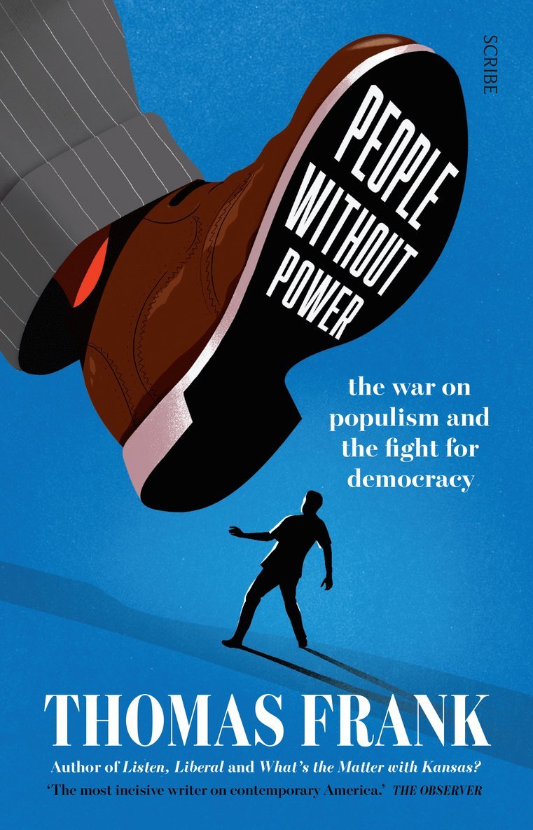 Thomas Frank - People Without Power, Häftad